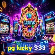 pg lucky 333