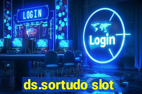 ds.sortudo slot