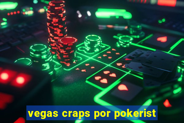 vegas craps por pokerist