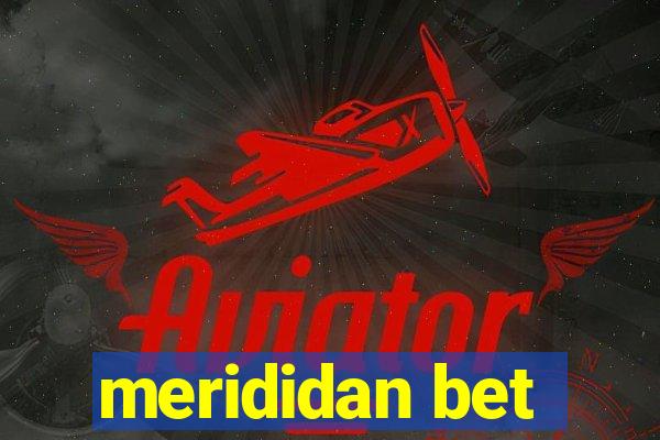 merididan bet