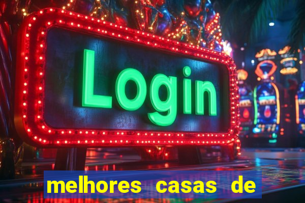 melhores casas de apostas slots