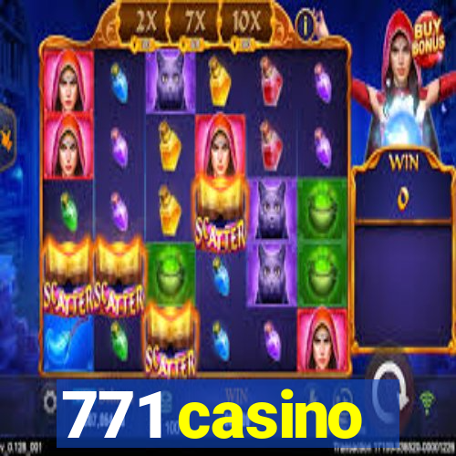 771 casino