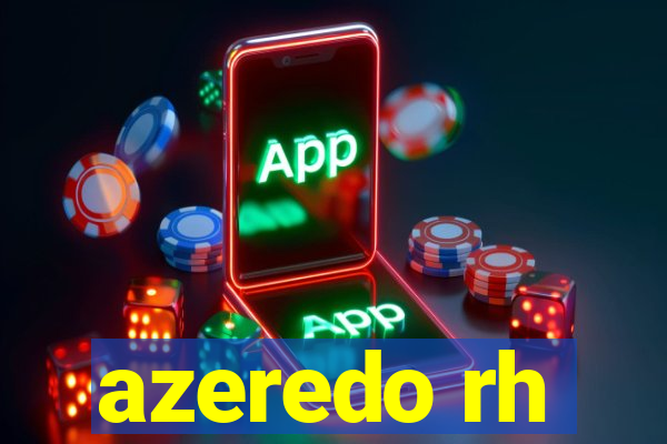 azeredo rh