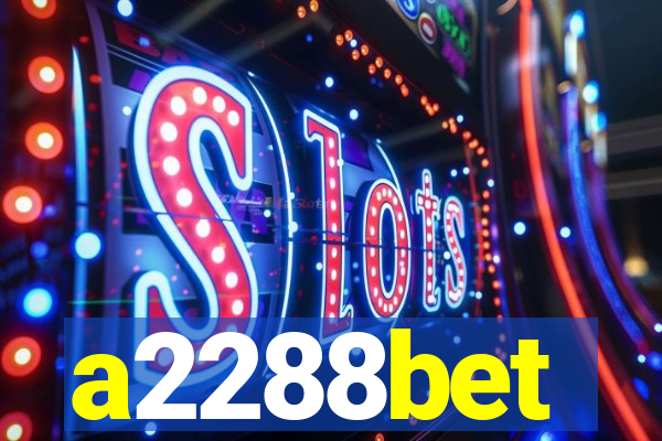 a2288bet