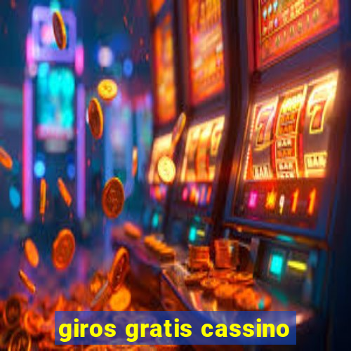 giros gratis cassino