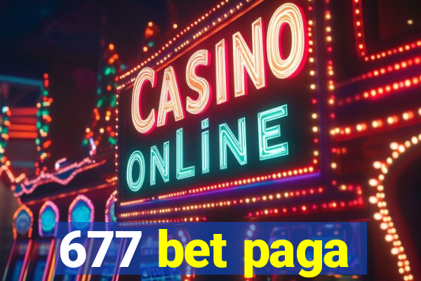 677 bet paga