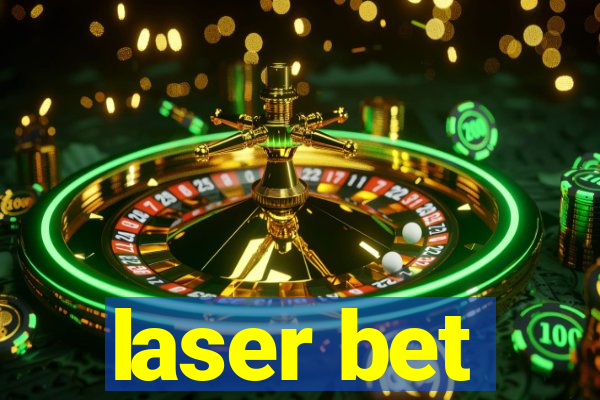 laser bet