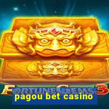 pagou bet casino