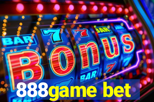 888game bet