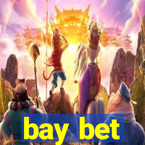 bay bet