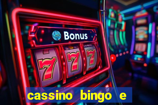 cassino bingo e jogo do bicho