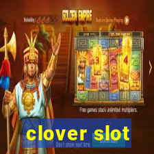 clover slot