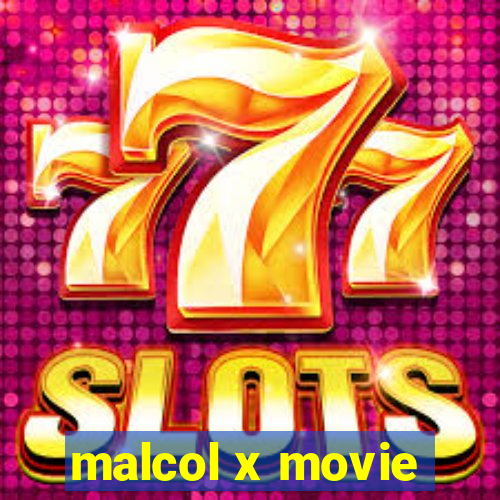 malcol x movie