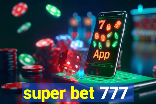 super bet 777