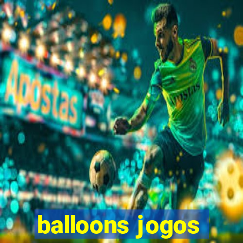 balloons jogos