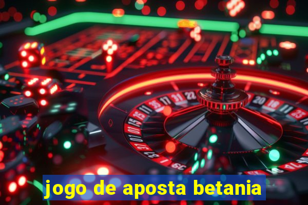 jogo de aposta betania