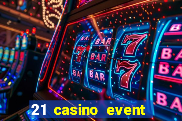 21 casino event and party rentals