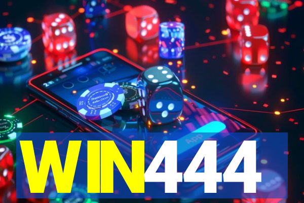 WIN444