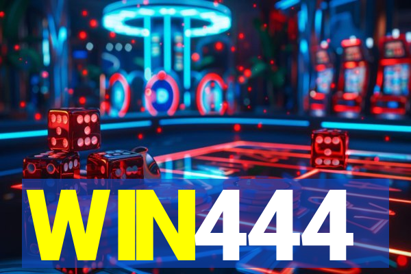 WIN444