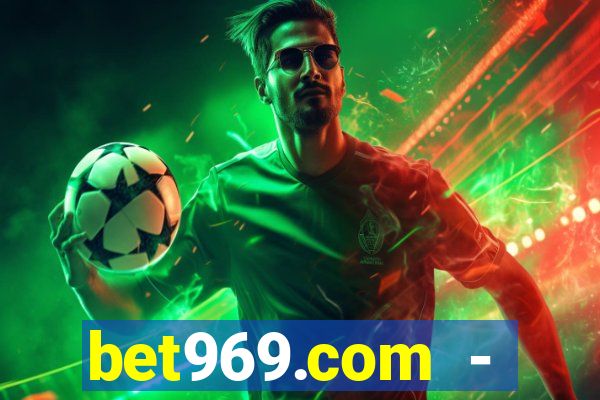 bet969.com - caça-níqueis online cassino