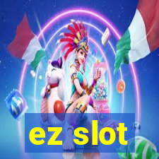 ez slot