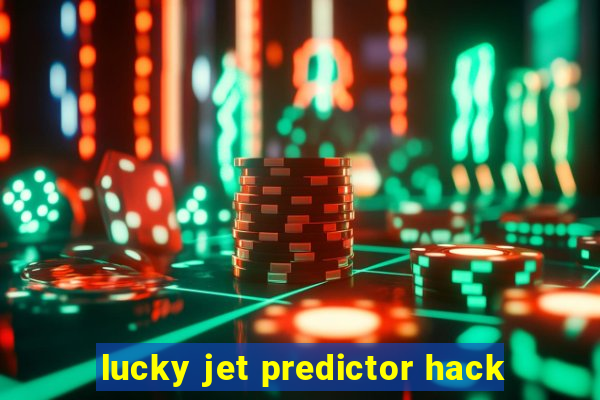 lucky jet predictor hack