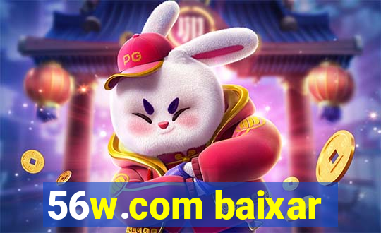 56w.com baixar