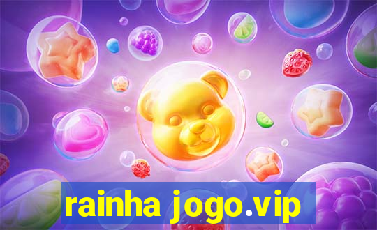 rainha jogo.vip