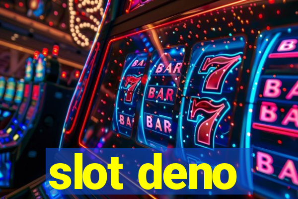 slot deno