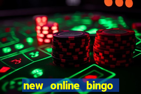 new online bingo sites 2019