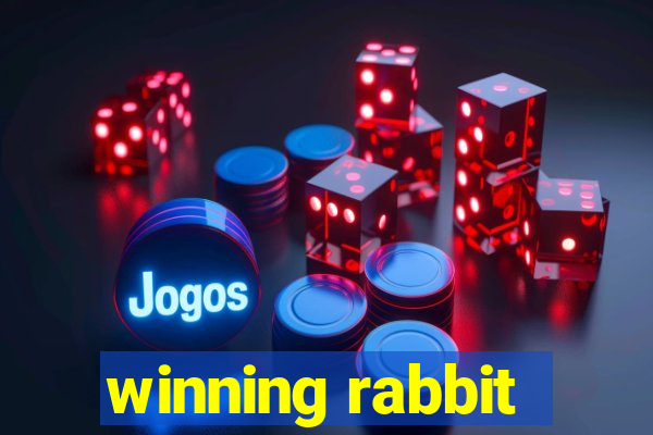 winning rabbit