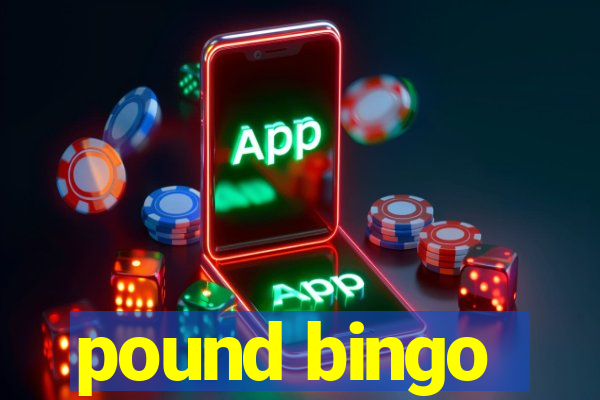 pound bingo