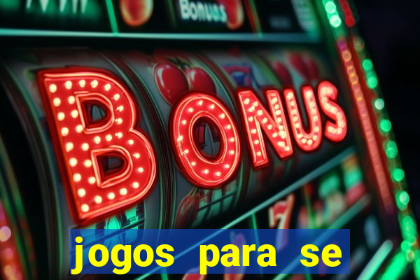 jogos para se ganhar dinheiro