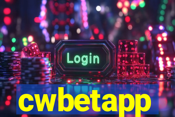 cwbetapp