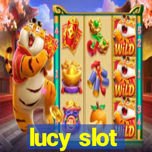 lucy slot