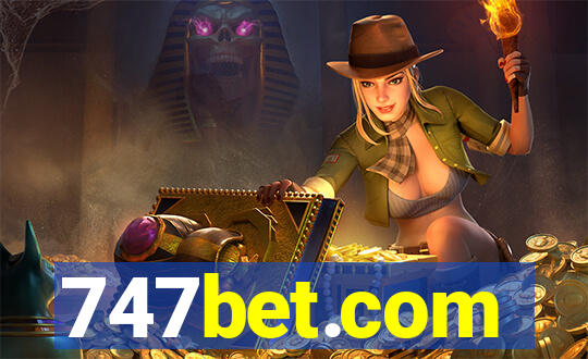 747bet.com