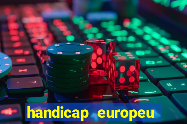 handicap europeu empate 1