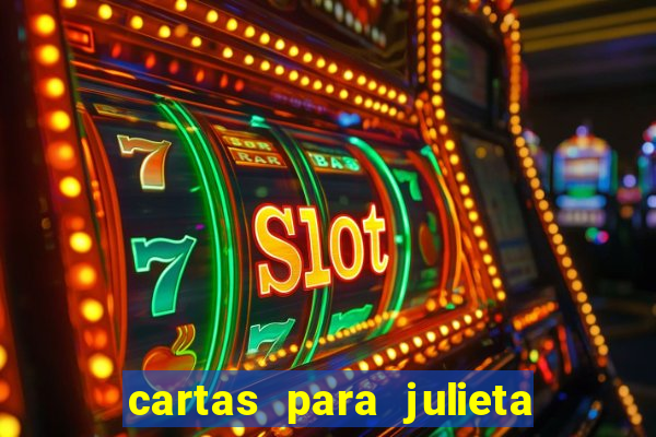 cartas para julieta download dublado hd