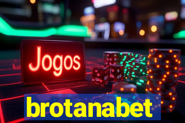 brotanabet