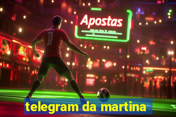 telegram da martina