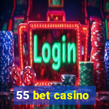 55 bet casino