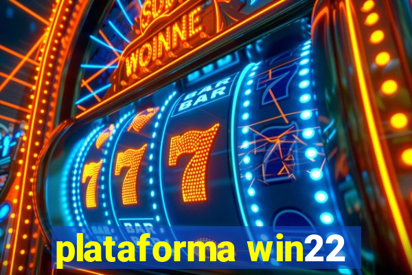 plataforma win22