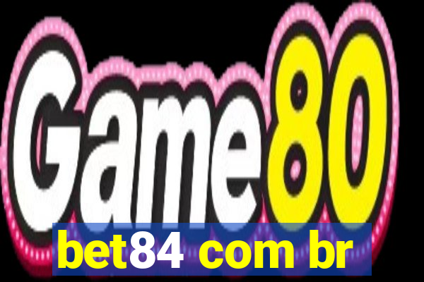 bet84 com br