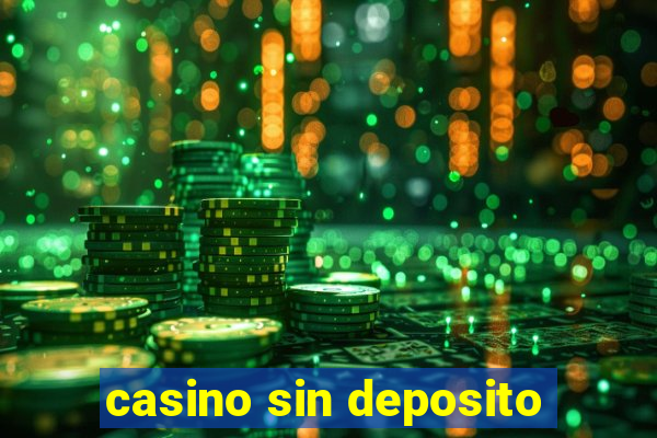 casino sin deposito