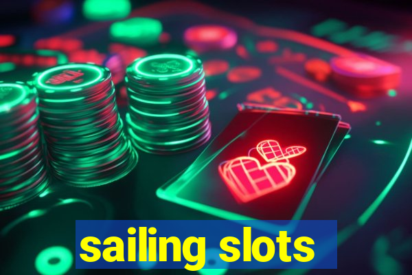 sailing slots