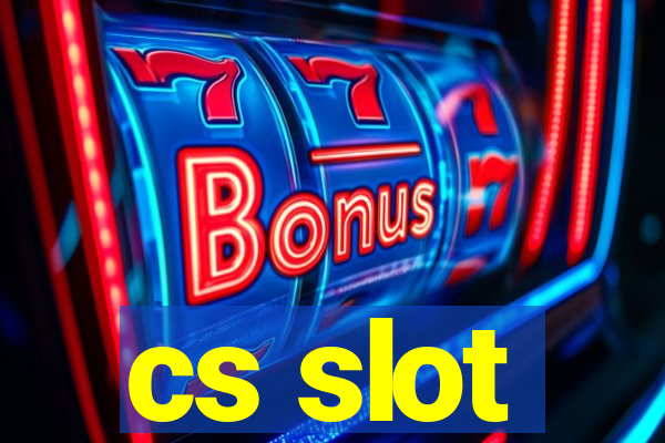 cs slot