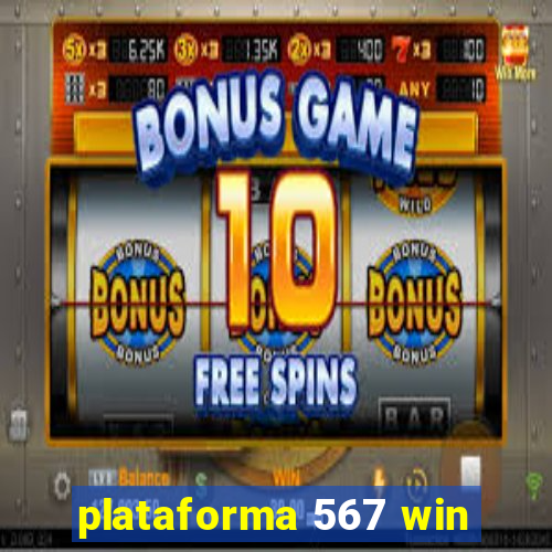 plataforma 567 win