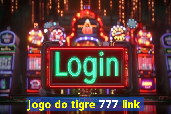 jogo do tigre 777 link