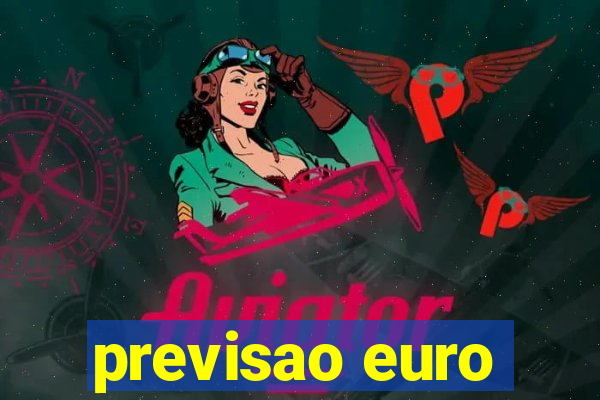 previsao euro