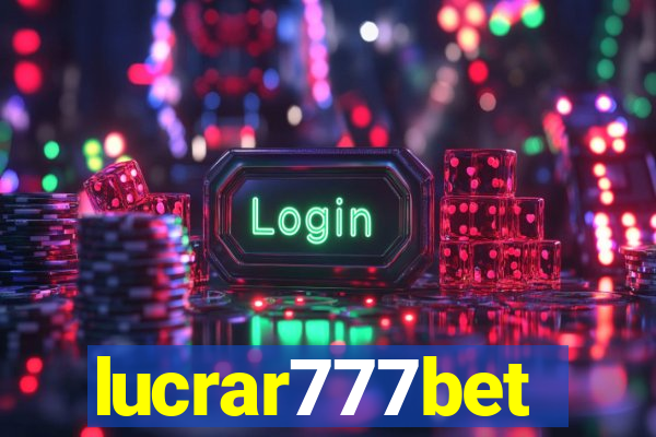 lucrar777bet